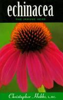 Echinacea  - The Immune Herb