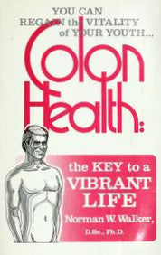 Colon Health Key To A Vibrant