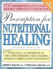 Prescription For Nutritional Healing 4th Ed