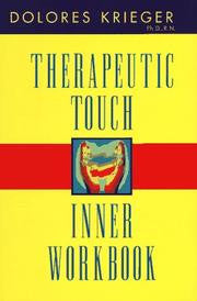 Therapeutic Touch Inner Workbook