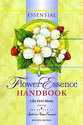 Essential Flower Essence Handbook