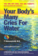 Your Bodys Many Cries For Water