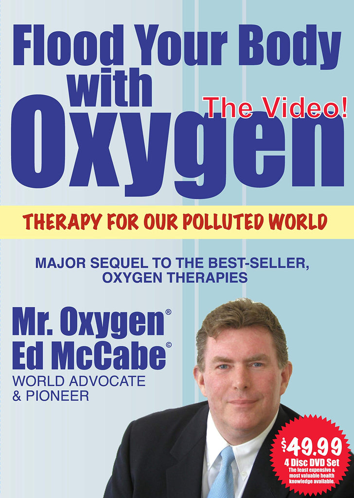 Flood Your Body with Oxygen DVD - Ed McCabe - 4 Disc Set
