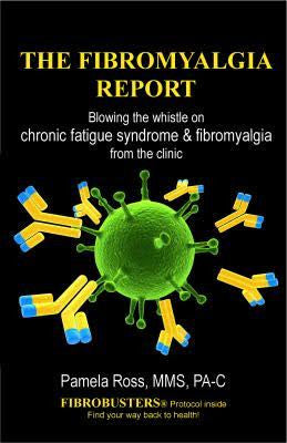 The Fibromyalgia Report, Pamela Ross (Virasyl)