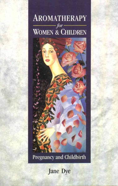 Aromatherapy For Women & Children